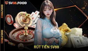 Rút tiền SV88