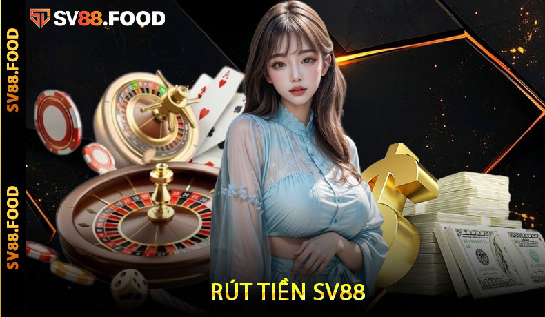 Rút tiền SV88